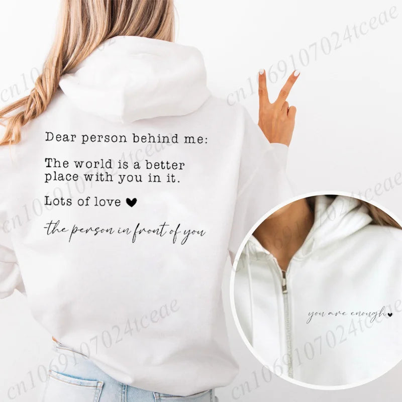 Dames-hoodie met "Dear person behind me"-opdruk, sweatshirt met capuchon