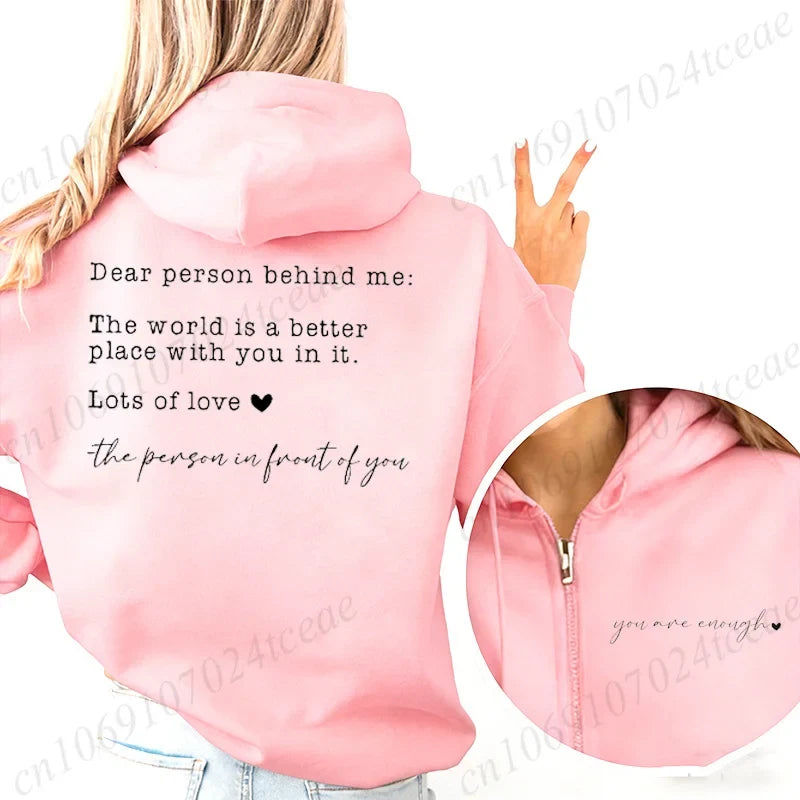Dames-hoodie met "Dear person behind me"-opdruk, sweatshirt met capuchon