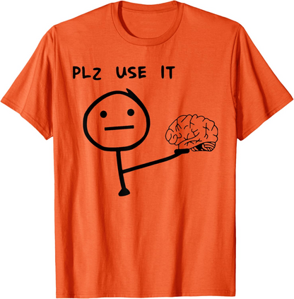 Herren Fun T-Shirt mit Meme Print – Lustiges Statement "PLZ USE IT" – Casual Streetwear